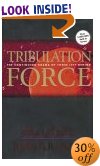 Tribulation Force: The Continuing Drama of Those Left Behind (Left Behind #2)
