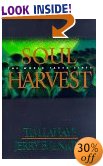 Soul Harvest: The World Takes Sides (Left Behind #4)