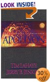 Apollyon: The Destroyer Is Unleashed (Left Behind #5)